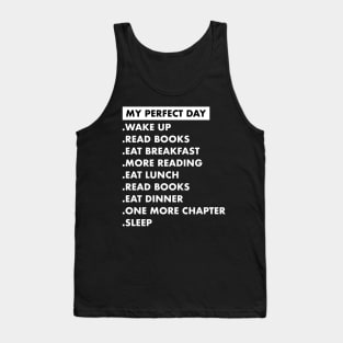 My Perfect Day Book Lover Reading Tank Top